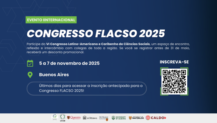 VI Congresso Latino-Americano e Caribenho de Ciências Sociais – FLACSO 2025