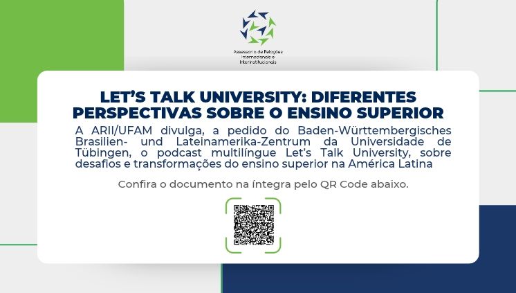 ARII/UFAM divulga podcast multilíngue sobre o ensino superior na América Latina