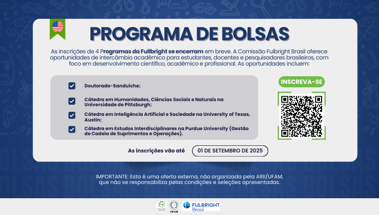 Programas da Fulbright encerram inscrições em breve
