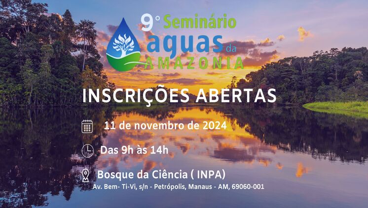 9º Seminário Águas da Amazônia