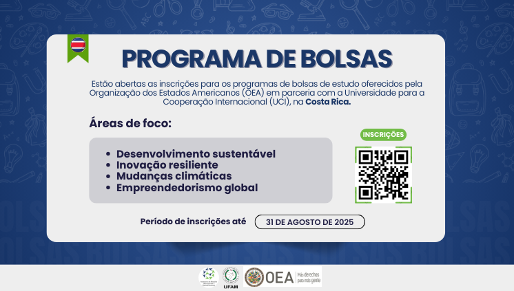 Oportunidades de bolsas de estudo | OEA – UCI 2025